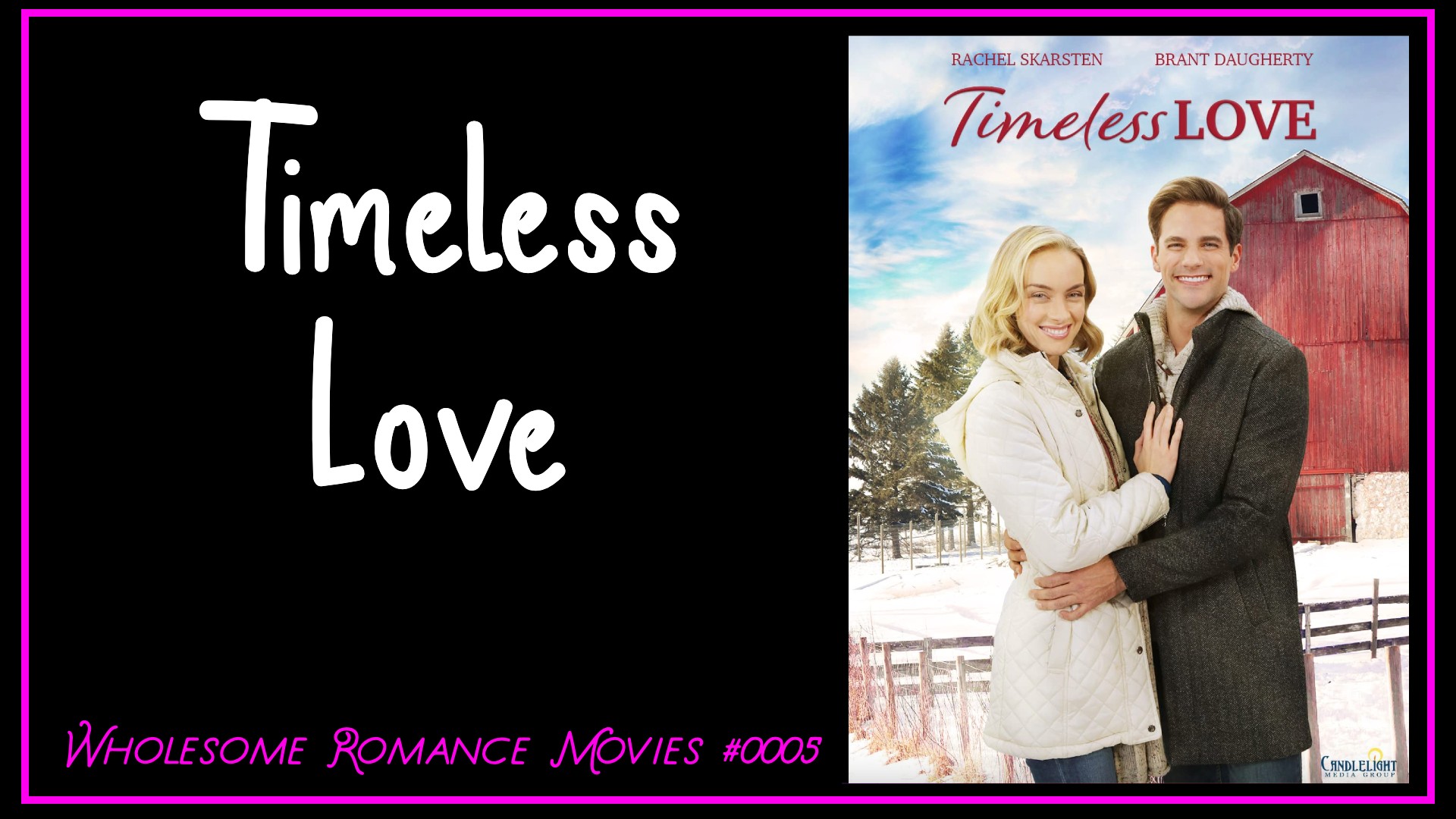Timeless Love (2019) WRM Review