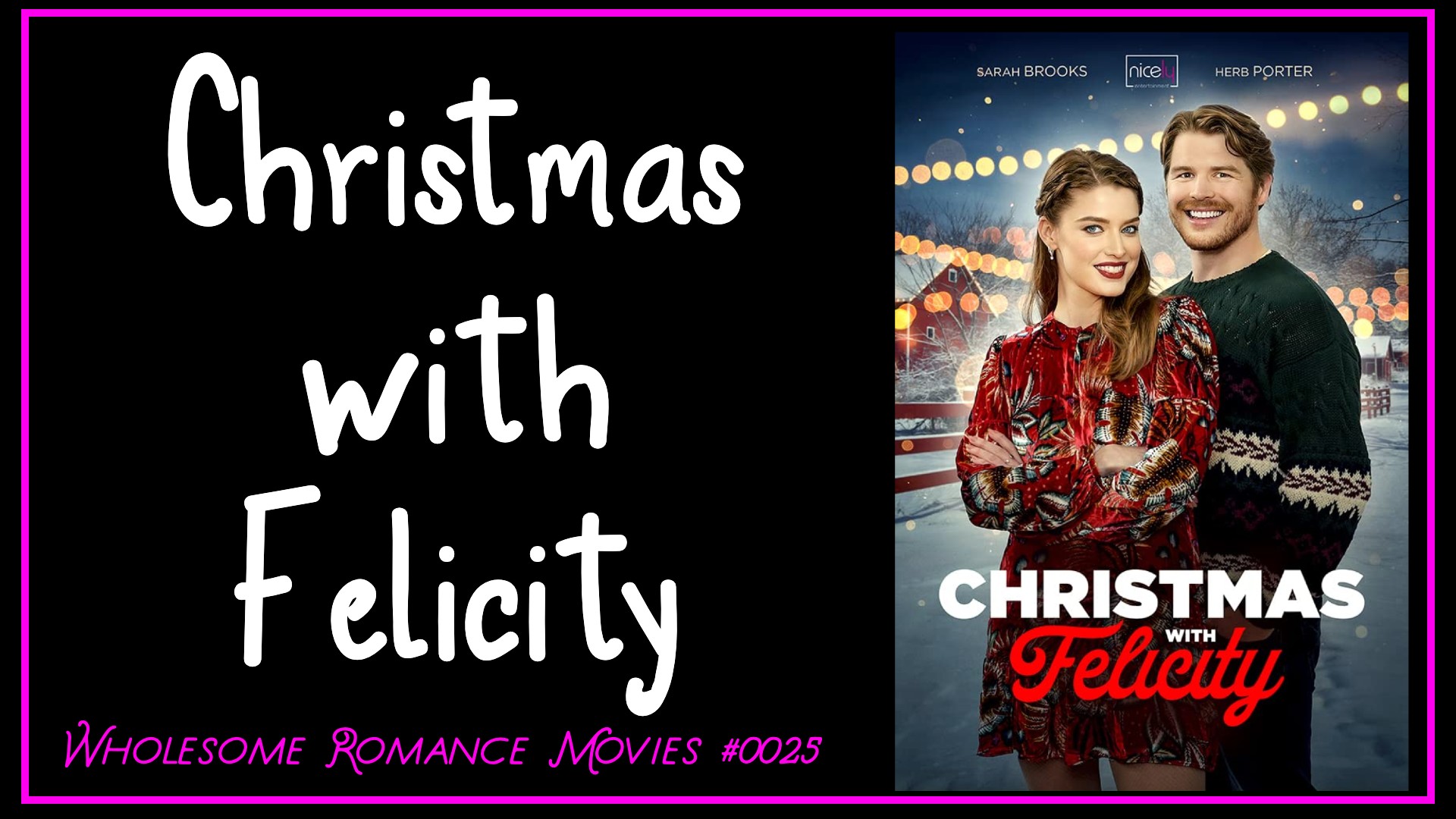 Christmas with Felicity (2021) WRM Review