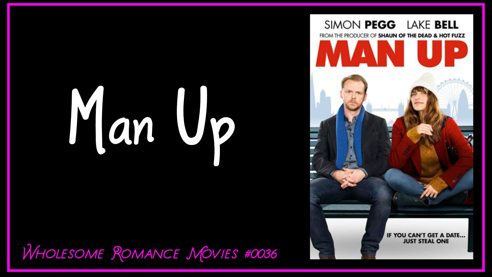 Man Up (2015) WRM Review
