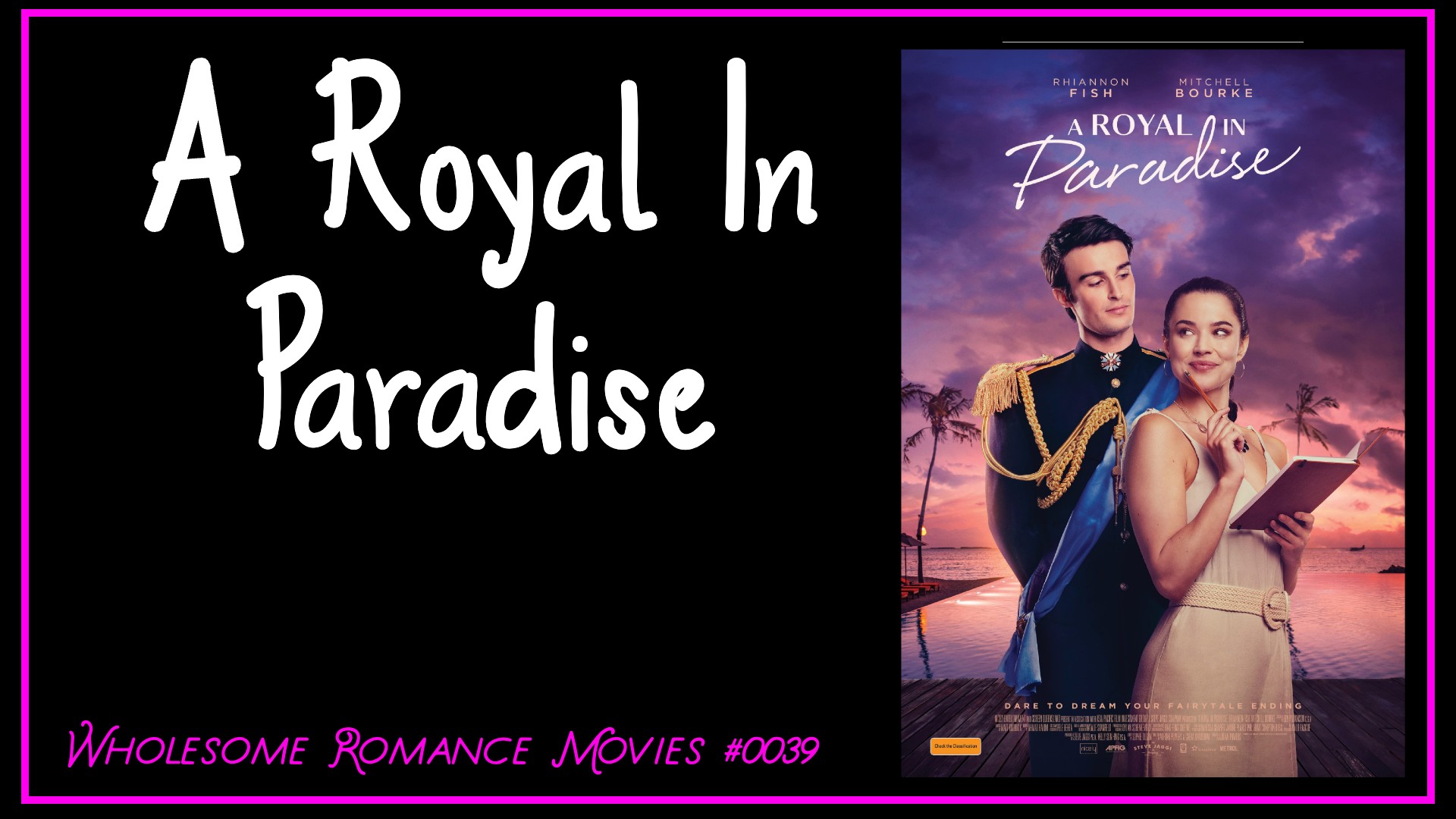A Royal in Paradise (2023) WRM Review