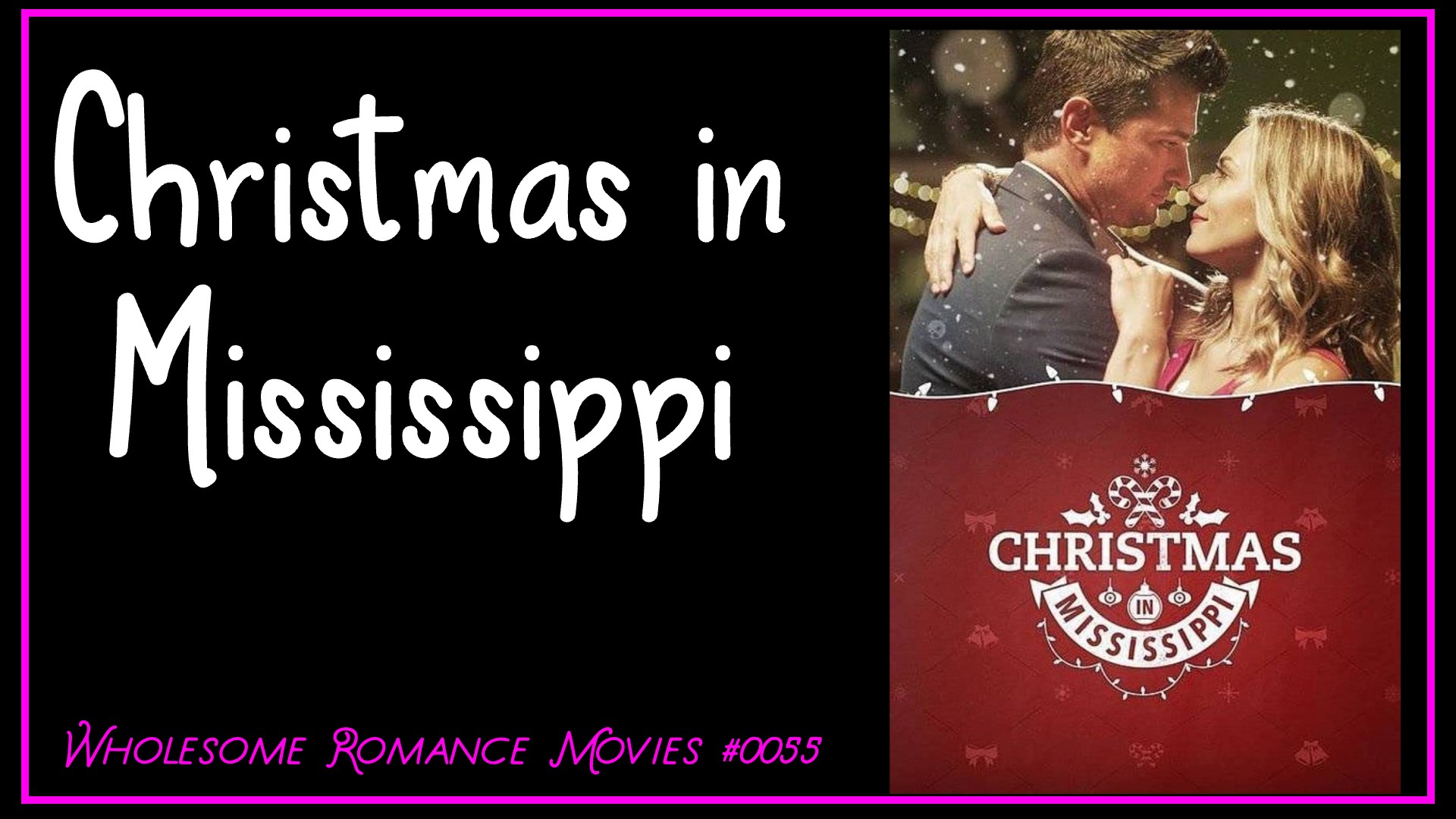 Christmas in Mississippi (2017) WRM Review