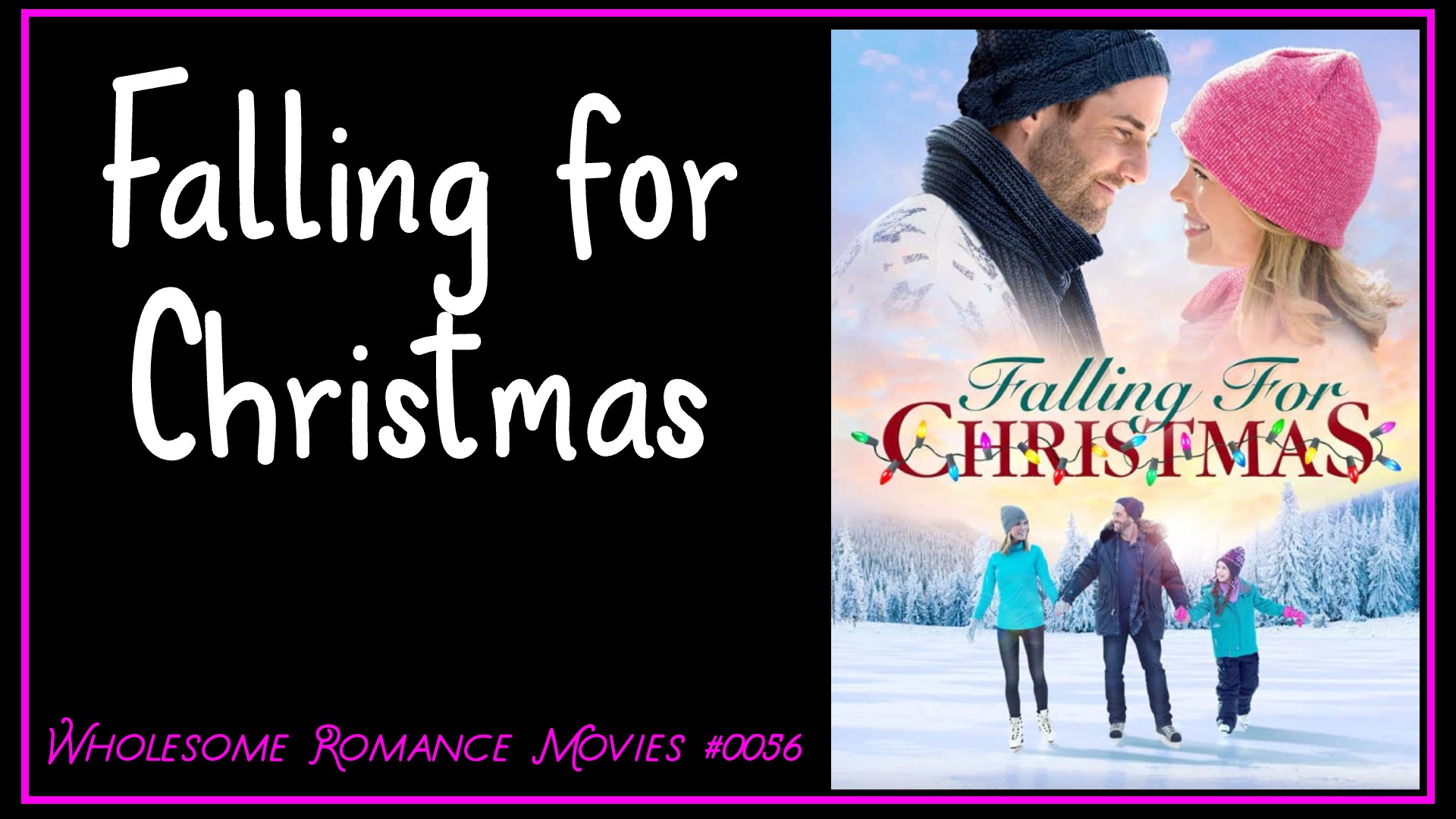 Falling for Christmas (2017) WRM Review