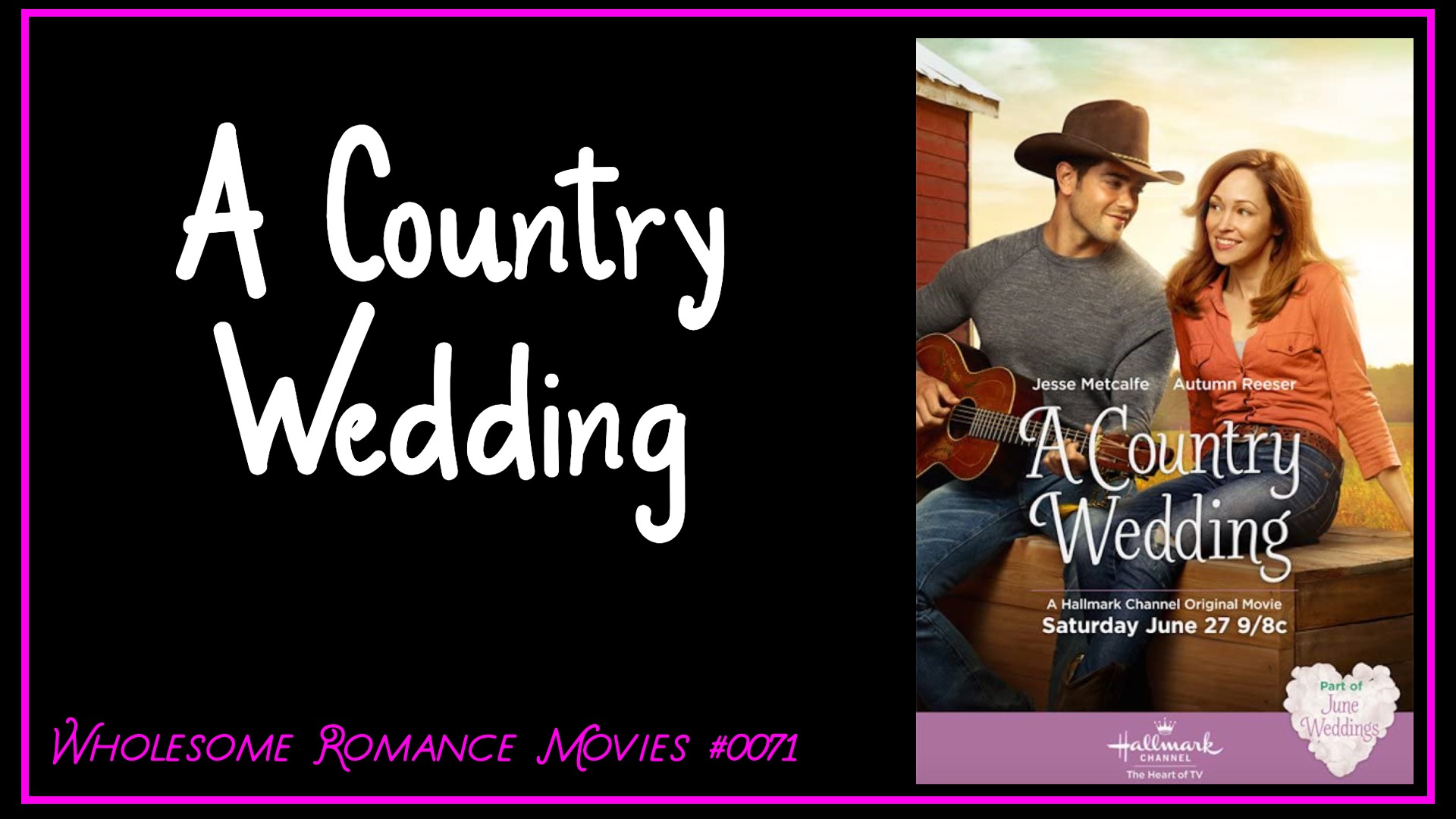A Country Wedding (2015) WRM Review