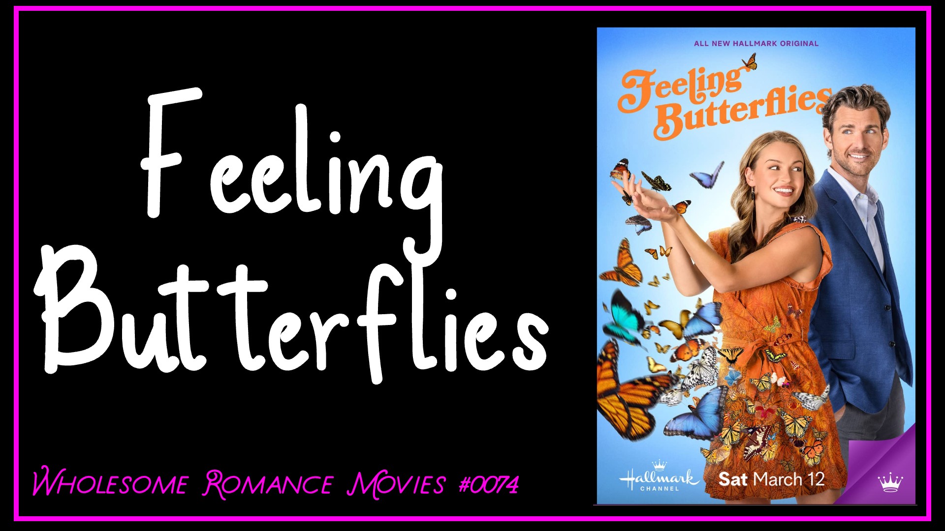 Feeling Butterflies (2022) WRM Review