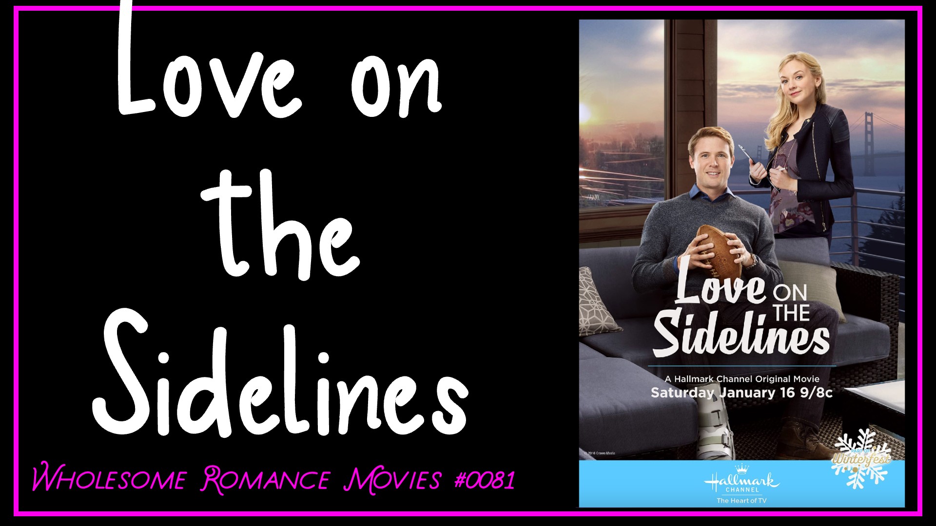 Love on the Sidelines (2015) WRM Review