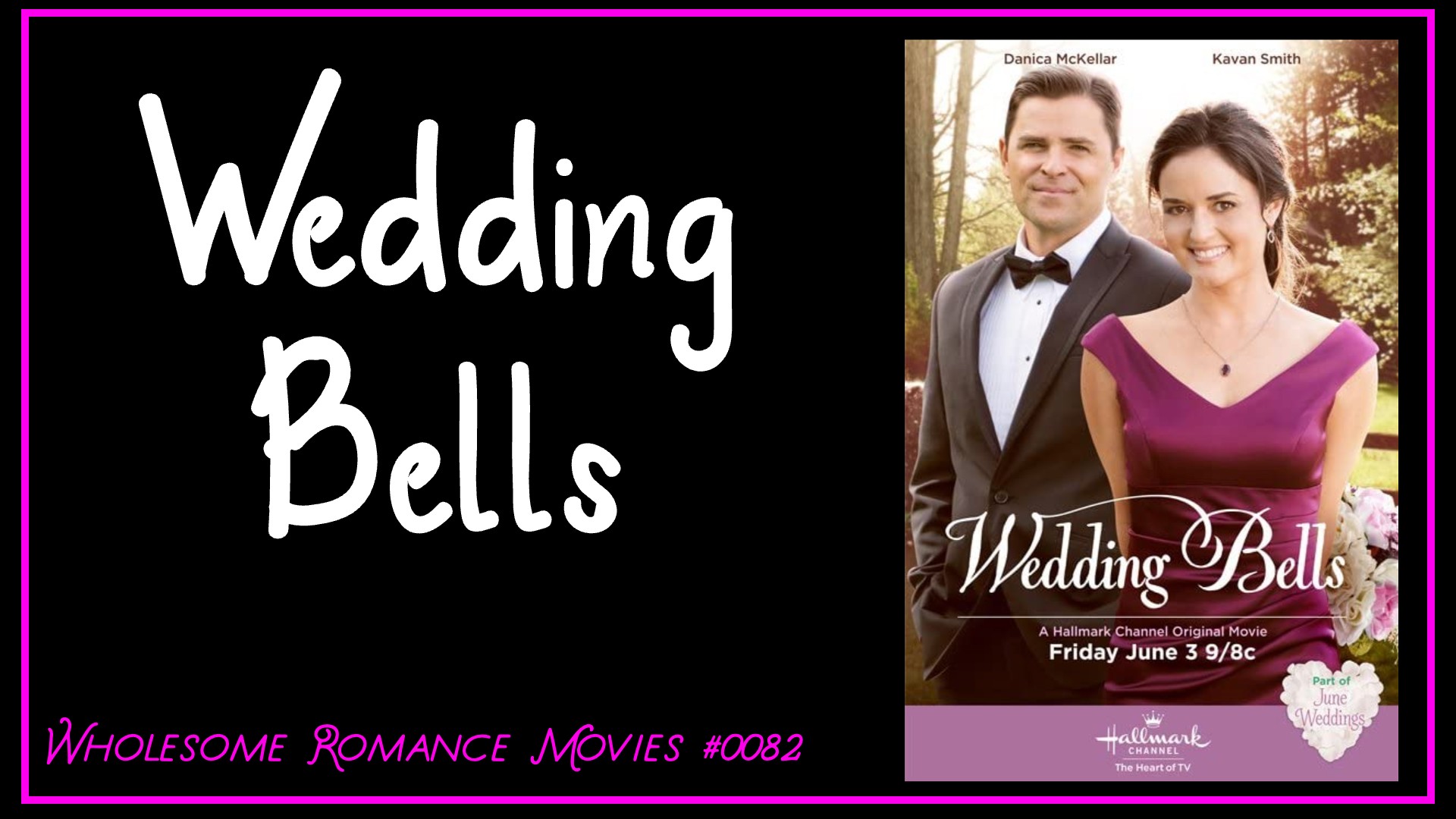 Wedding Bells (2016) WRM Review