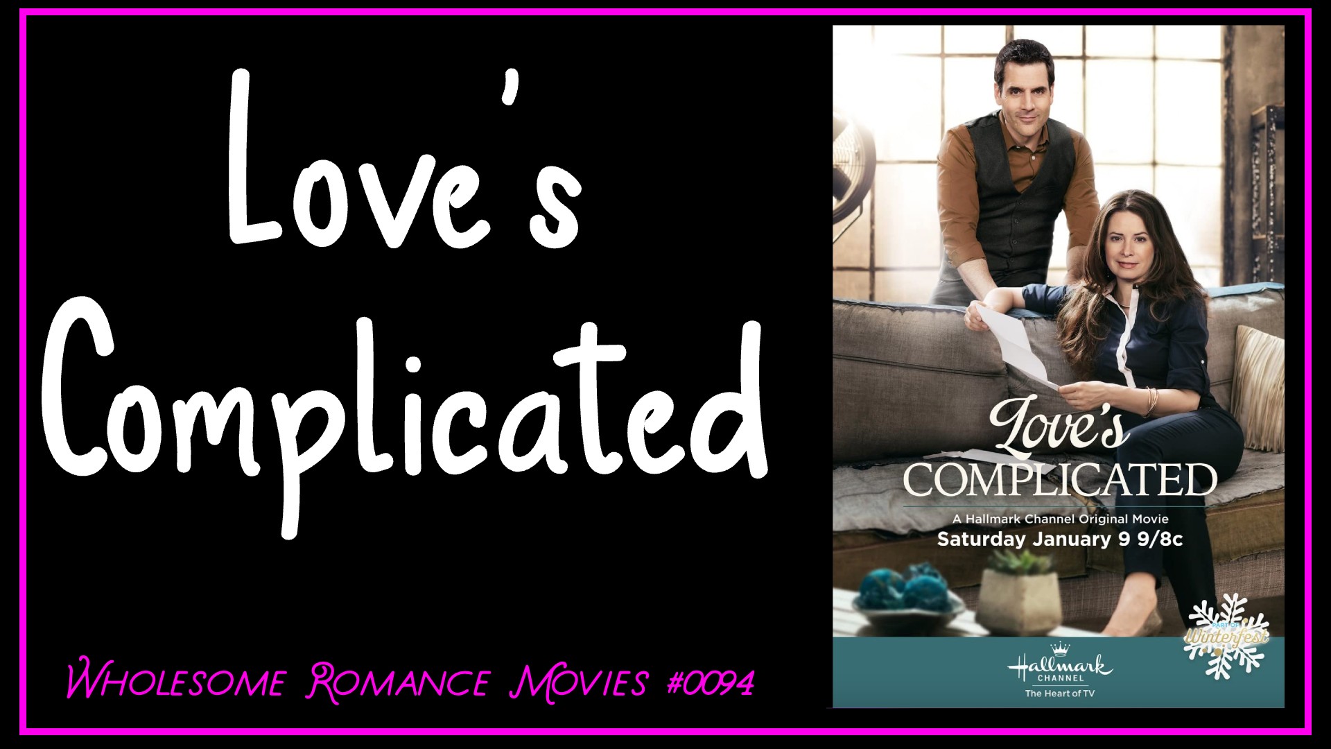 Love’s Complicated (2016) WRM Review