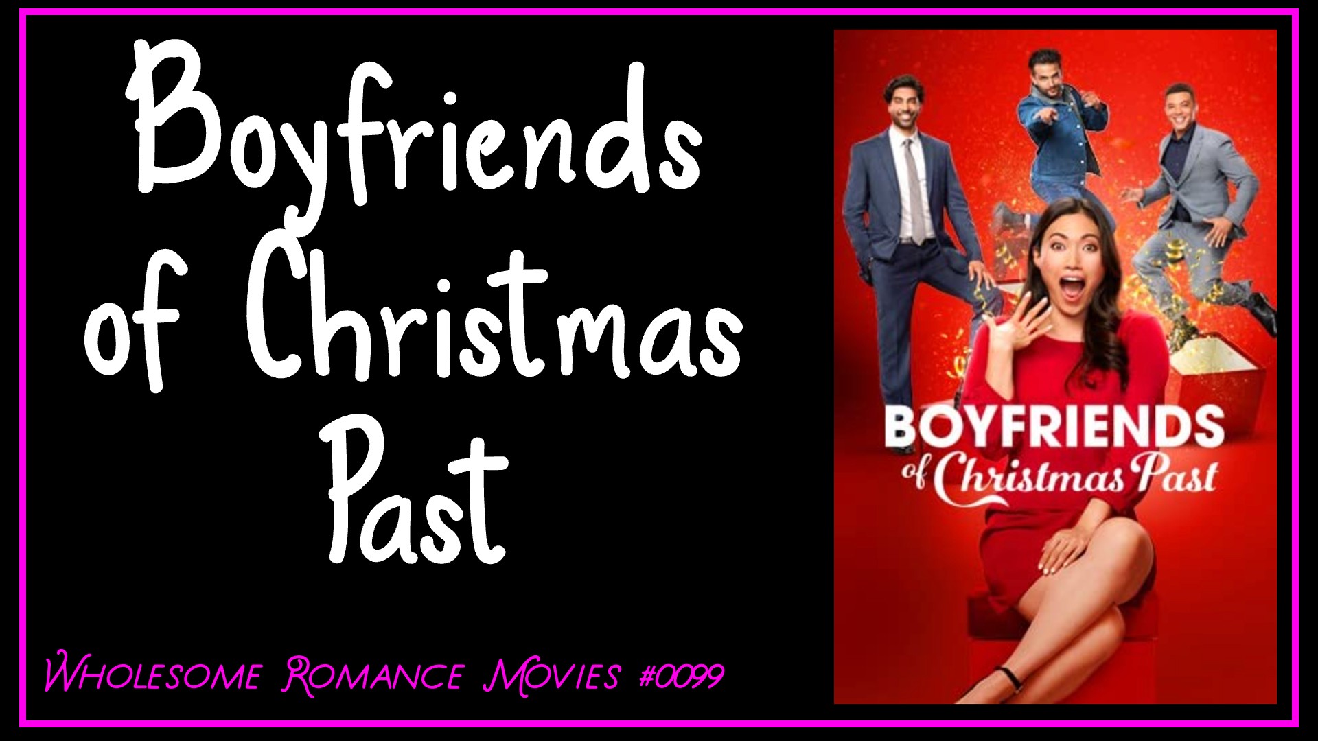 Boyfriends of Christmas Past (2021) WRM Review Wholesome Romance Movies