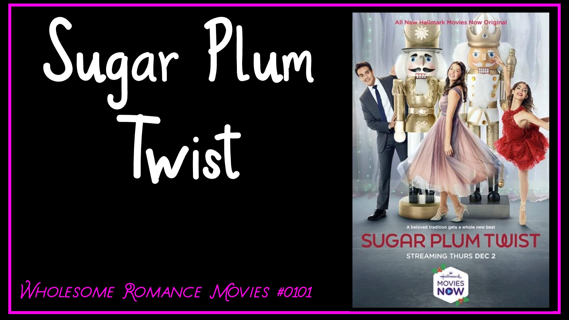 Sugar Plum Twist (2021) WRM Review