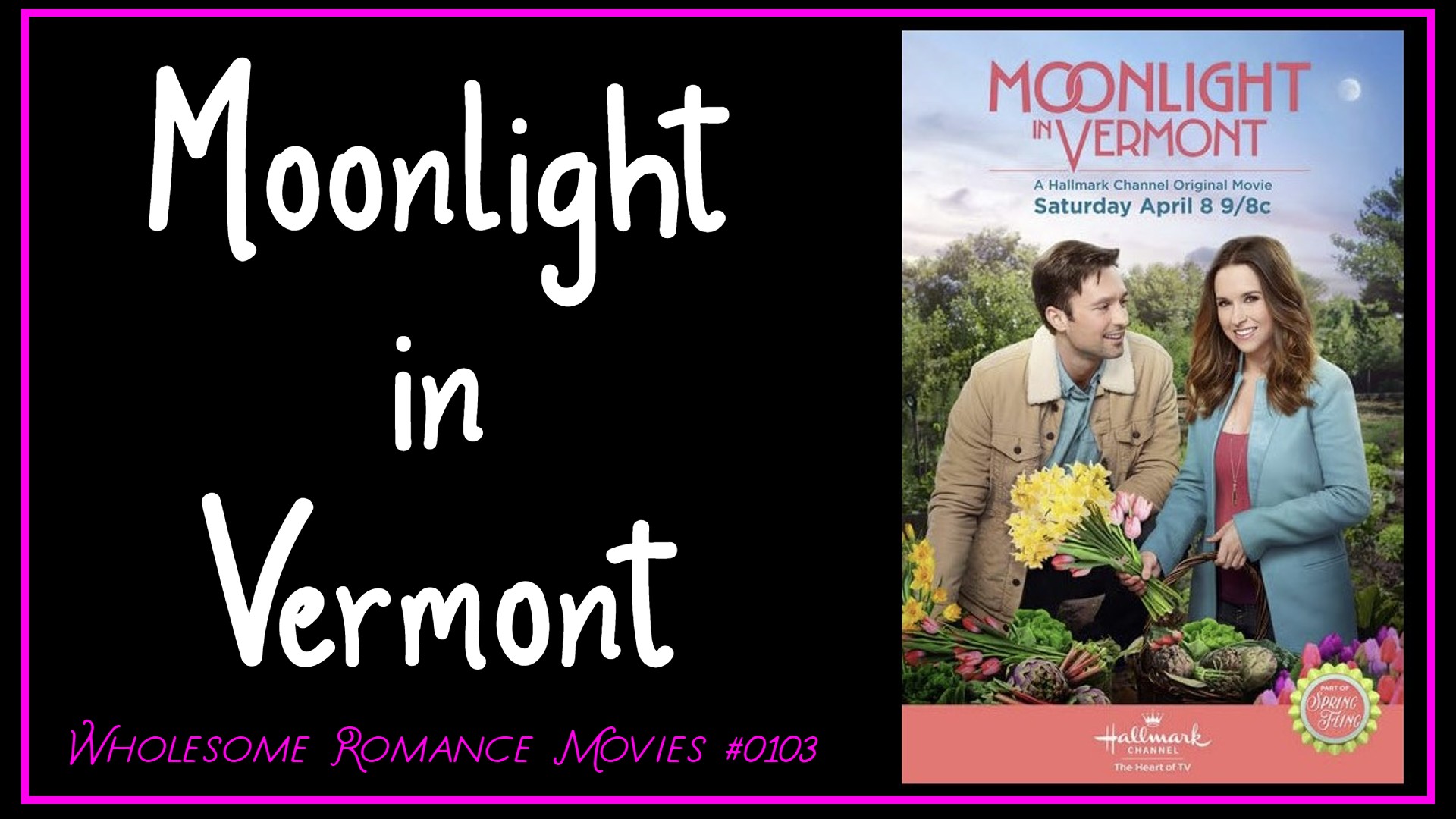Moonlight in Vermont (2017) WRM Review