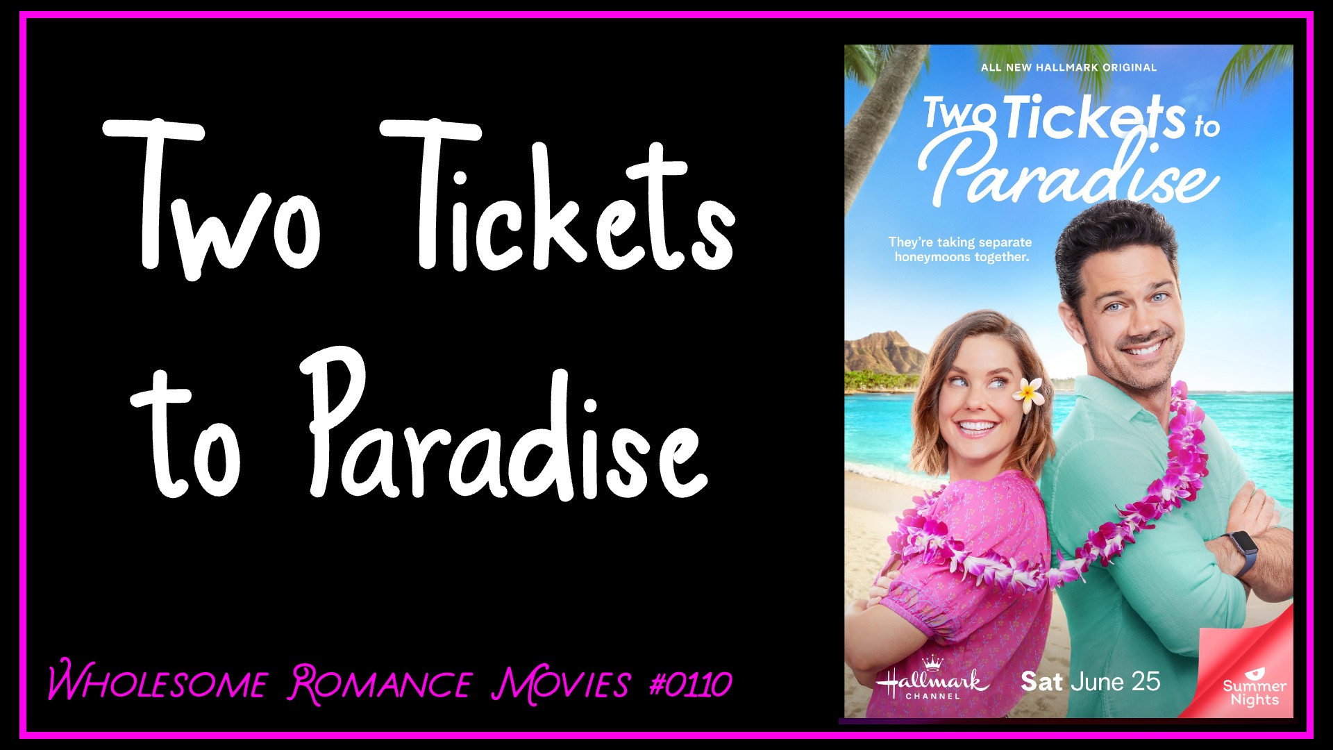 Two Tickets to Paradise (2022) WRM Review