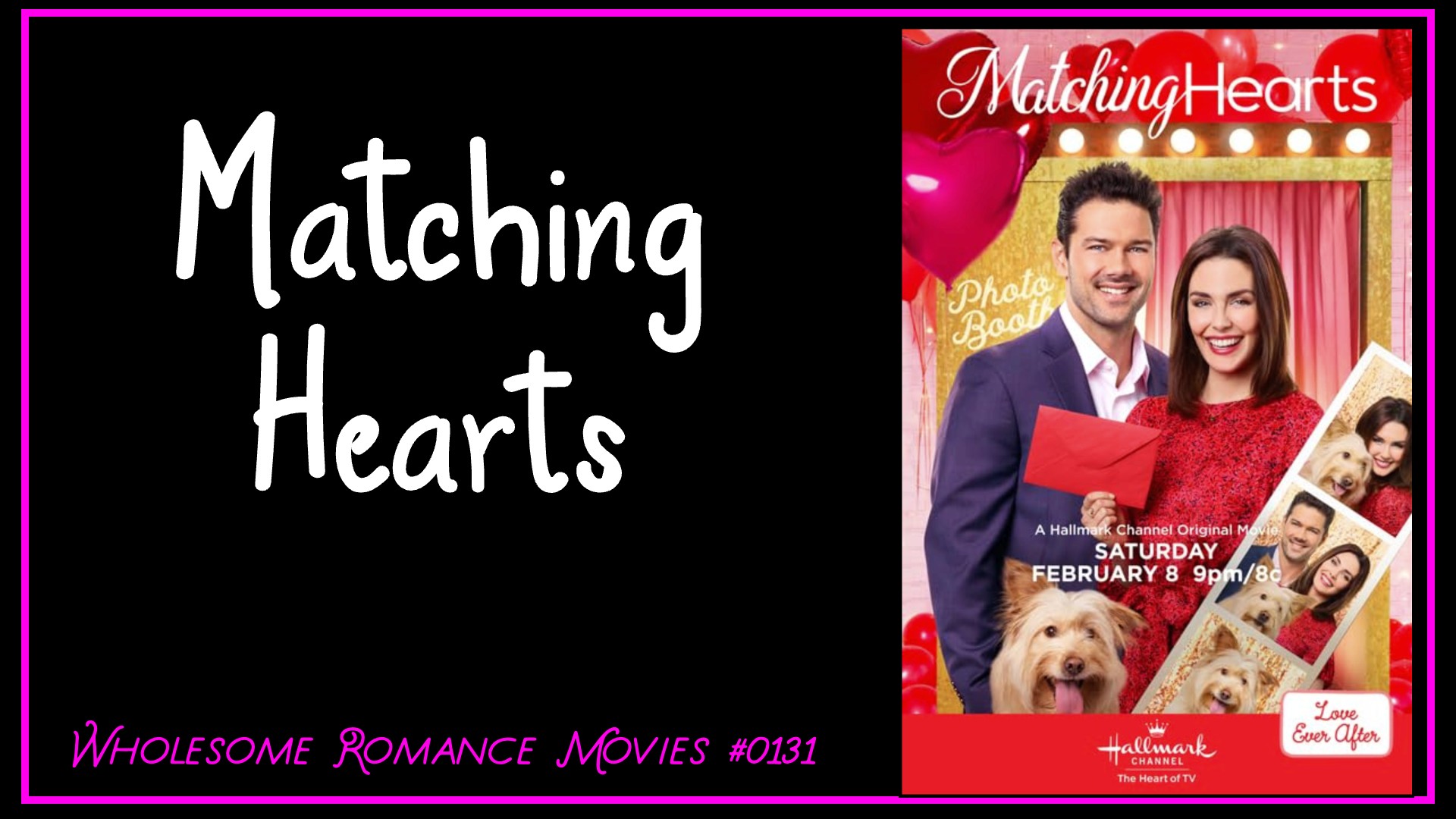 Matching Hearts (2020) WRM Review