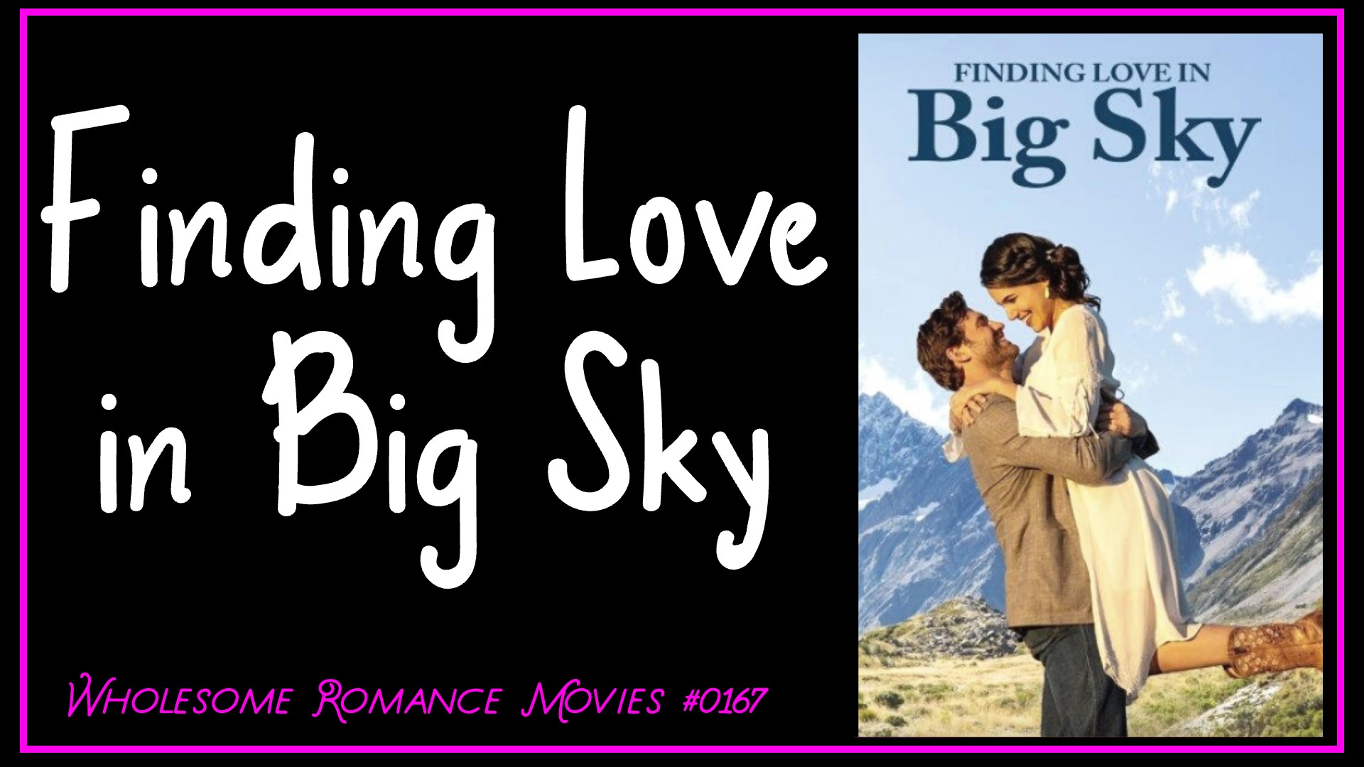 Finding Love in Big Sky (2022) WRM Review