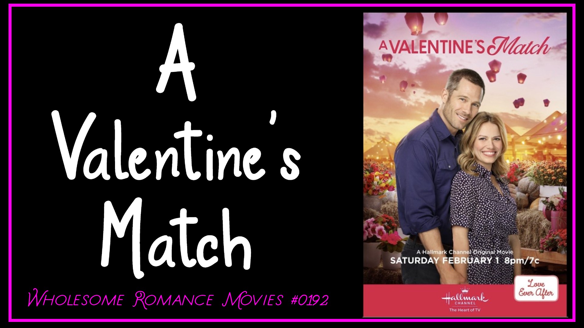 A Valentine’s Match (2020) WRM Review