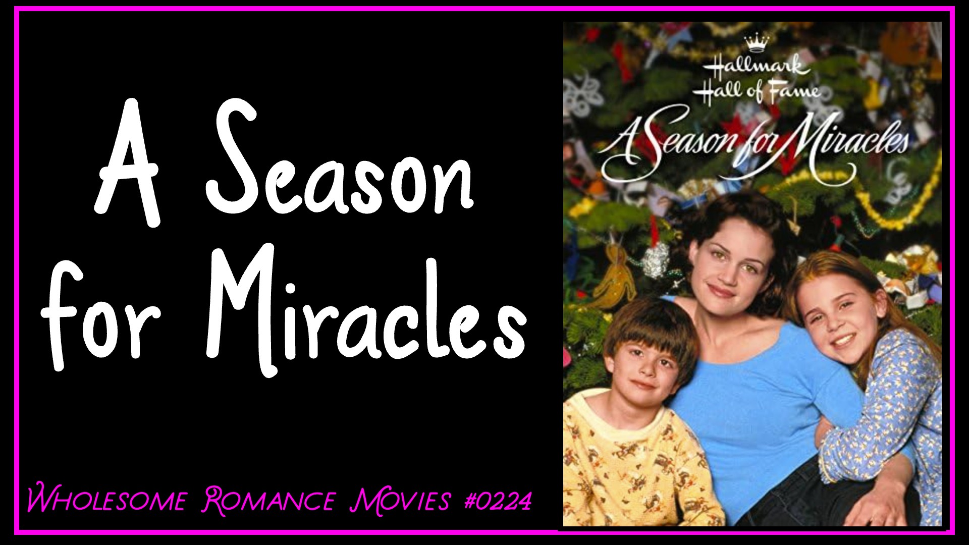 A Season for Miracles (1999) WRM Review