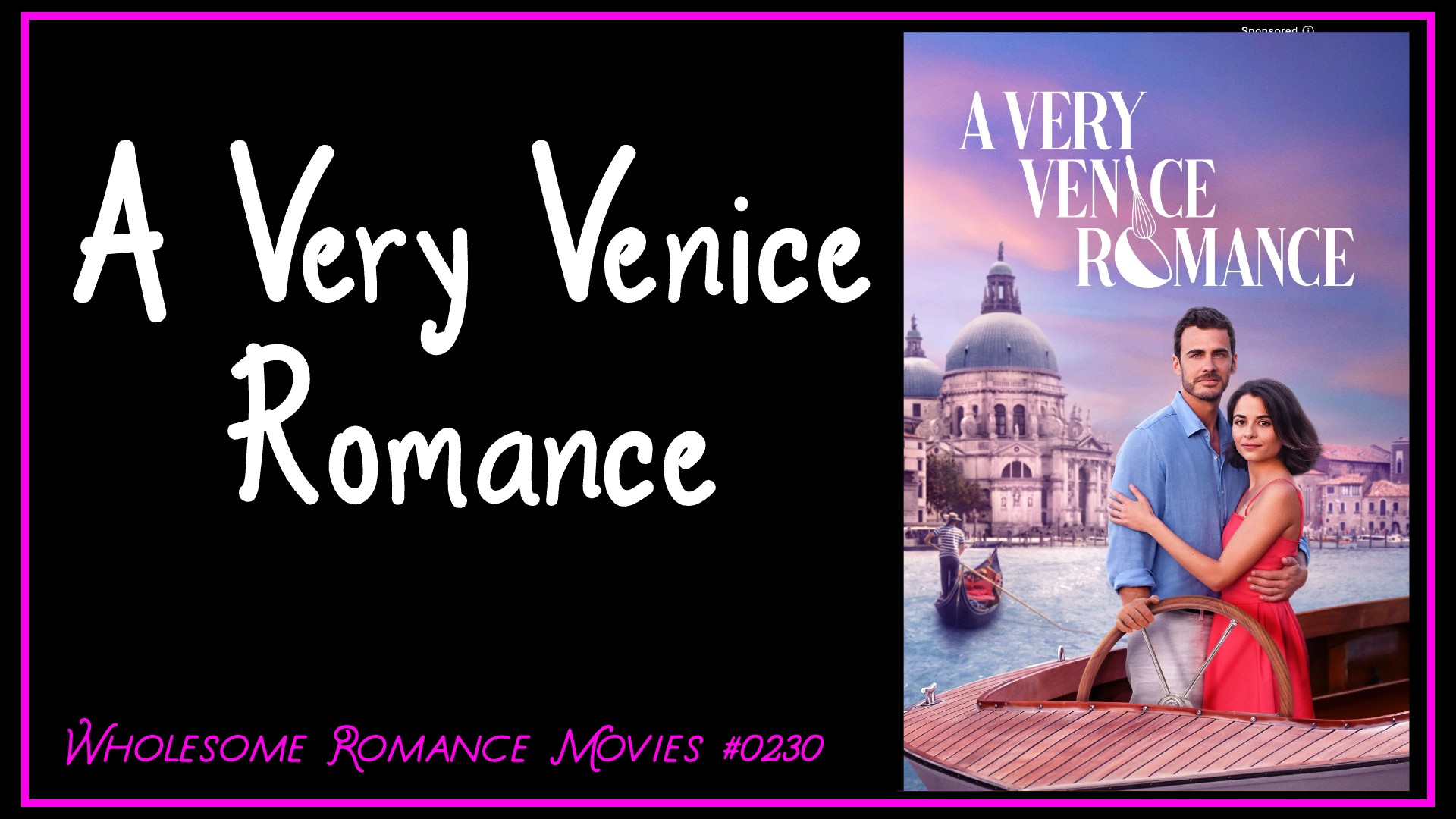 A Very Venice Romance (2023) WRM Review