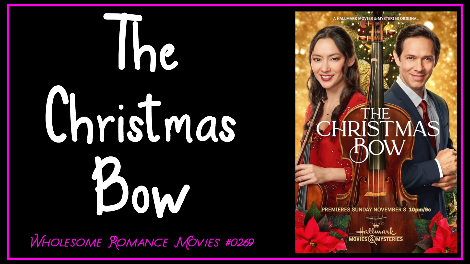 The Christmas Bow (2020) WRM Review