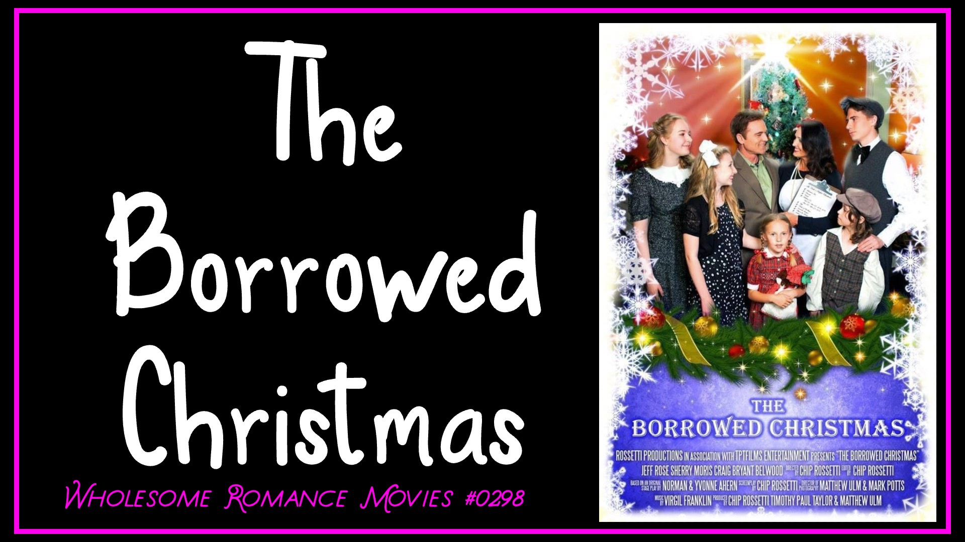 The Borrowed Christmas (2014) WRM Review