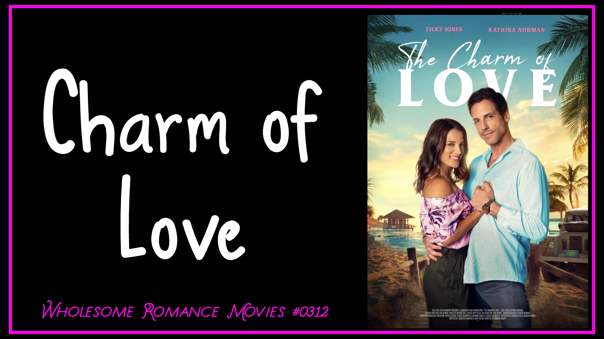 Charm of Love (2020) WRM Review