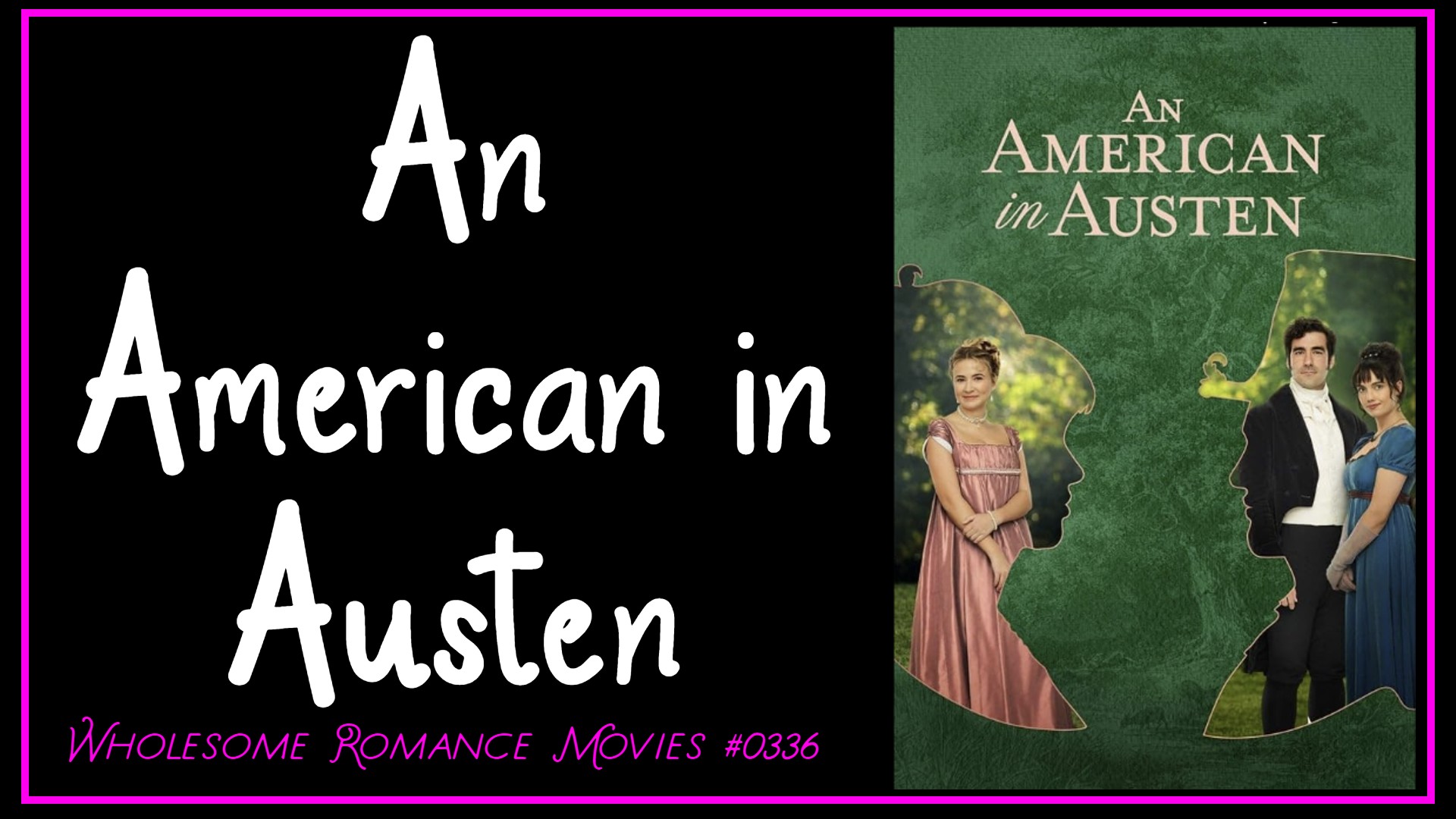 An American in Austen (2024) WRM Review