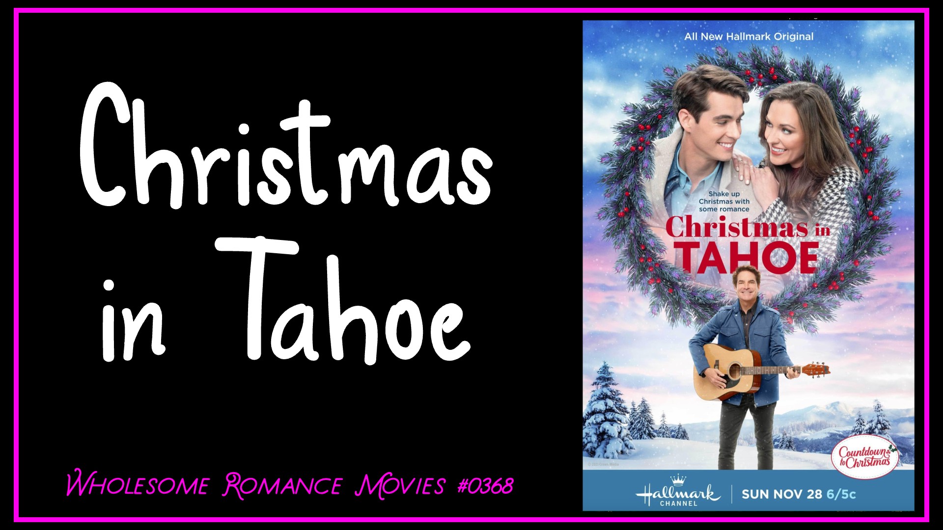 Christmas in Tahoe (2021) WRM Review